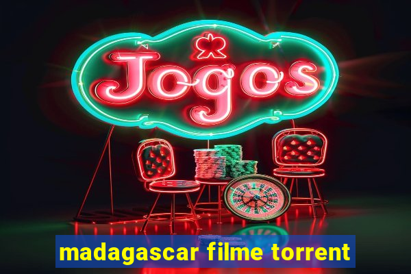 madagascar filme torrent